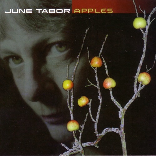 June Tabor | 'Apples'