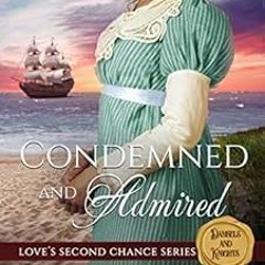 [Access] EPUB 📄 Condemned & Admired: The Earl's Cunning Wife (Love's Second Chance S