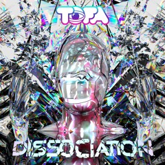 TOFA - Dissociation