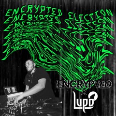 Encrypted Election 07 - Lupo