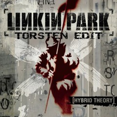 Linkin Park - In The End [TORSTEN EDIT] [FREE DOWNLOAD]