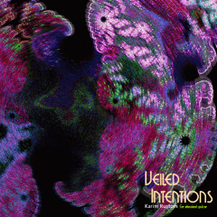 Veiled Intentions