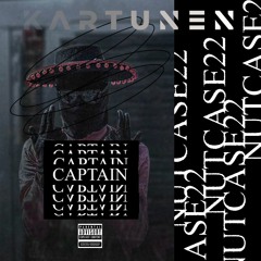 Nutcase22 - Captain (Kartunen Remix)