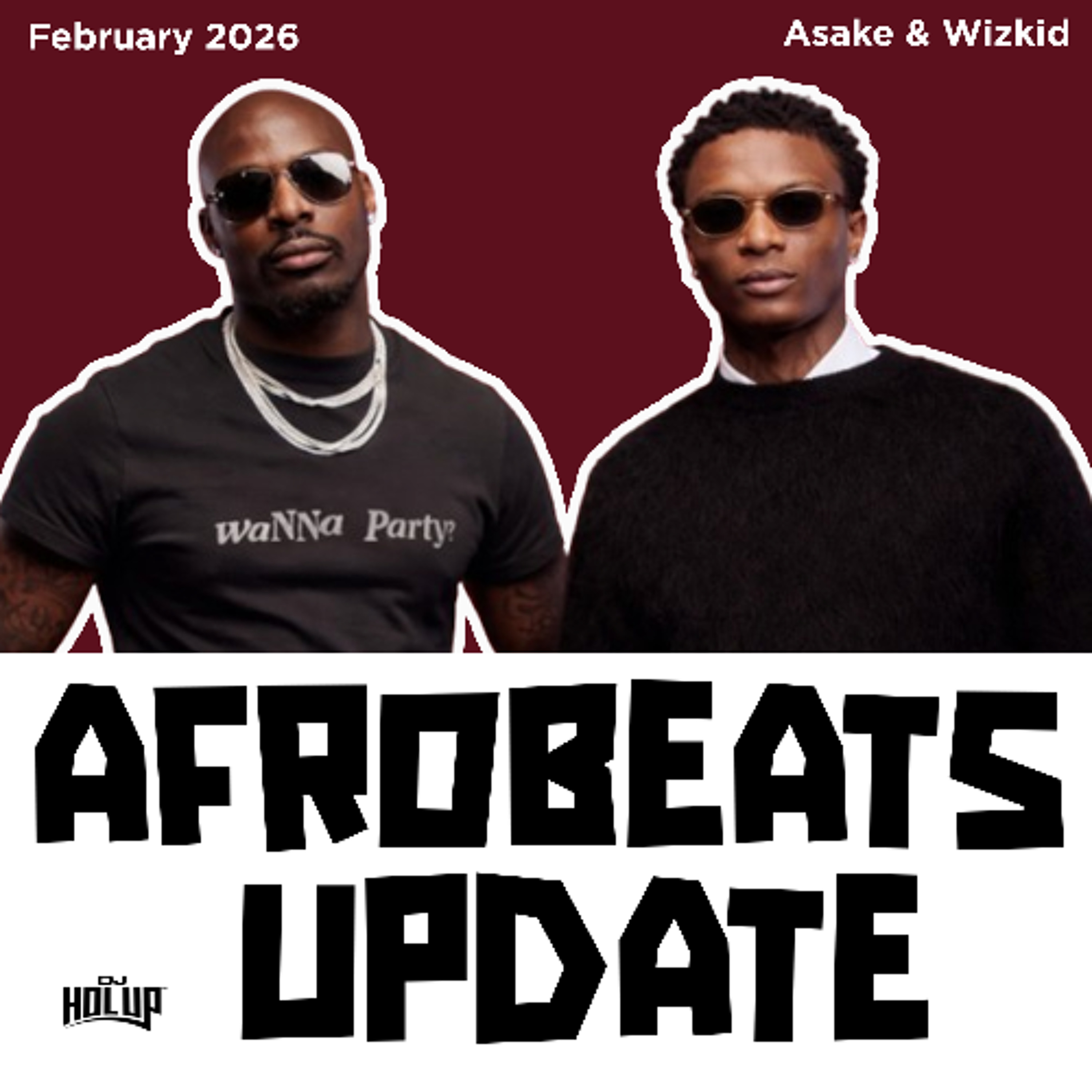 Afrobeats Update February 2026 Mix