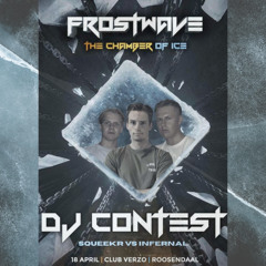 Dj Contest Frostwave: The Chamber of Ice By SQUEEKR And Infernal