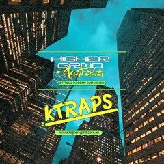 kTraps for Higher Grnd DJ Competition