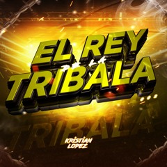 El Rey De La Tribala 002 (Live)