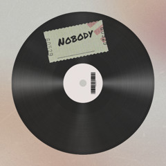 Nobody