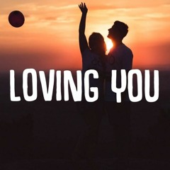 Loving You