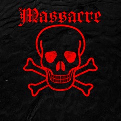 MASSACRE