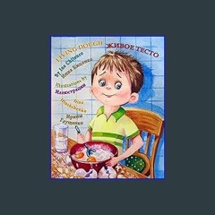 PDF/READ ❤ Living Dough - Живое тесто - English-Russian version: picture book and story-based acti