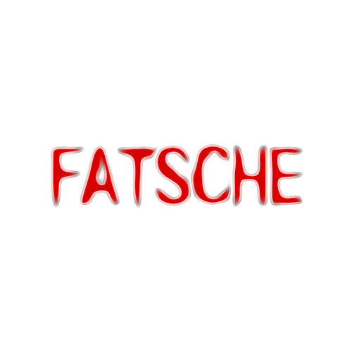 FATSCHE