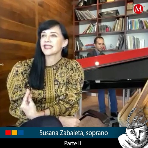 Susana Zabaleta, soprano. Parte II