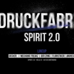 DeckeR - Druckfabrik @ Spirit Club 2.0 Dortmund / 27.05.2022