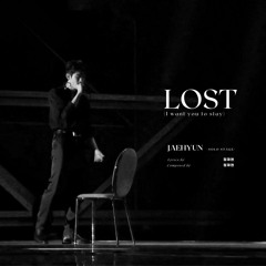 LOST - JAEHYUN (SOLO STAGE)