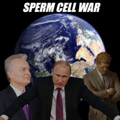SPERM CELL WAR ft. Talking Ben (prod. 9t3r12b)