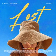 Carol Seubert - Lost (Remix)