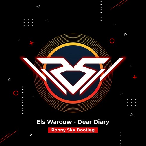 Stream Els Warouw - Dear Diary (Ronny Sky Bootleg) by Ronny Sky | Listen  online for free on SoundCloud