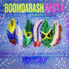 Boomdabash, Baby K - Mohicani (DJLori Remix)