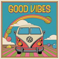 Good Vibes