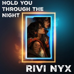 hold you through the night