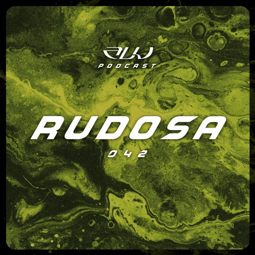 ALU PODCAST 042 // Rudosa