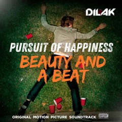 Steve Aoki, Justin Bieber - Pursuit of Happiness X Beauty And A Beat (DILAK Mahup)