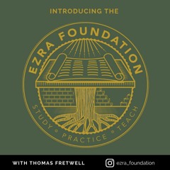 Introducing the Ezra Foundation