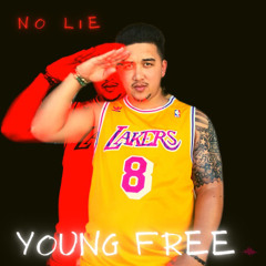 No Lie - Young Free