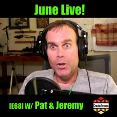 [E:68] Quarterly Update June 2023 With Pat & Jeremy