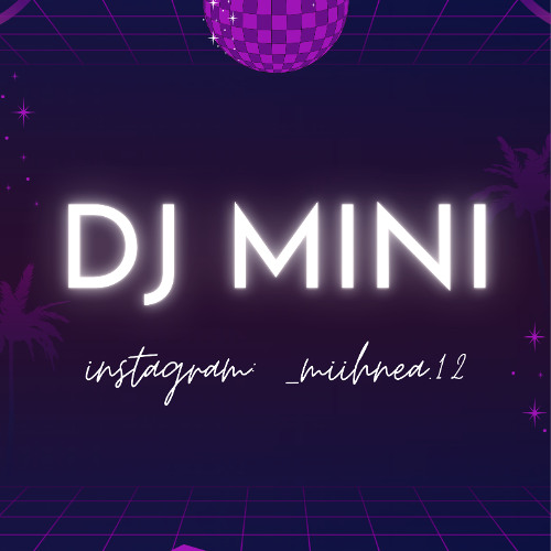 Mini's vibes #3