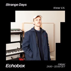 Strange Days #12 - Universal Ryan - Echobox 15/03/24