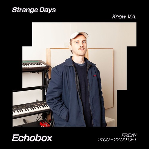 Strange Days #12 - Universal Ryan - Echobox 15/03/24