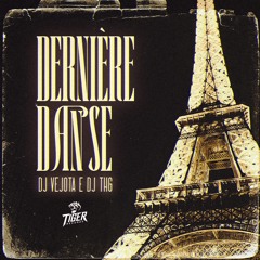 Dernière Danse - VERSÃO BH(feat.DJ THG)