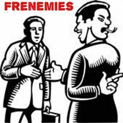 FRENEMIES