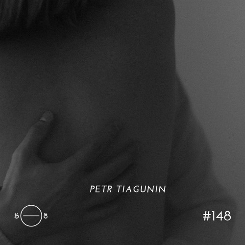 Petr Tiagunin - 5/8 Radio #148