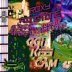 ROXY Ringtone - CGI KISS CAM (ft. Alyson Grundy & Zombie Simpsons)