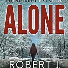 [Access] EBOOK 💚 Alone: A Paranormal Mystery Thriller (The Girl in the Box Book 1) b