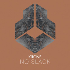 No Slack (Extended Mix)