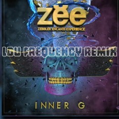 zebbler encanti experience ft. ganavya - inner g (lou frequency remix)