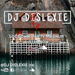 Lockdown Party Mashup Mix