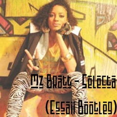 Mz Bratt - Selecta (Essaii Bootleg) [FREE DOWNLOAD]