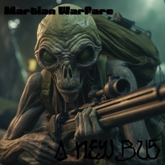 Martian Warfare (Free Download)