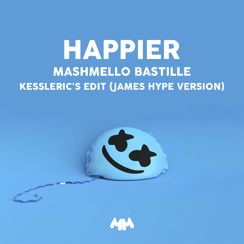 Marshmello & Bastille - Happier (Kesslerics re-edit [James Hype version])