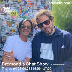 Brémond's Chat Show w/ Enrique Vivas - 26th June 2025