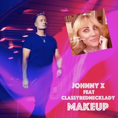 MAKEUP feat ClassyRedNeckLady [Housewives of TikTok Extended Mix]