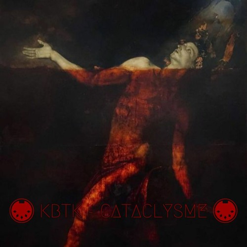 KBTK - CATACLYSME