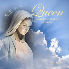 Queen of the Most Holy Rosary
