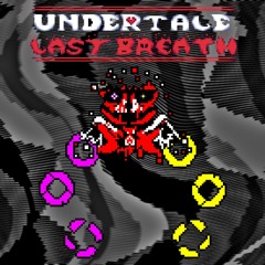 Undertale Last Breath™ Inc. UST: Phase 33.5 - Monomania (Updated)