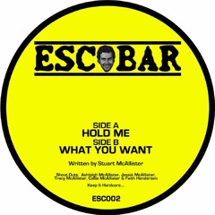 Escobar - Hold Me